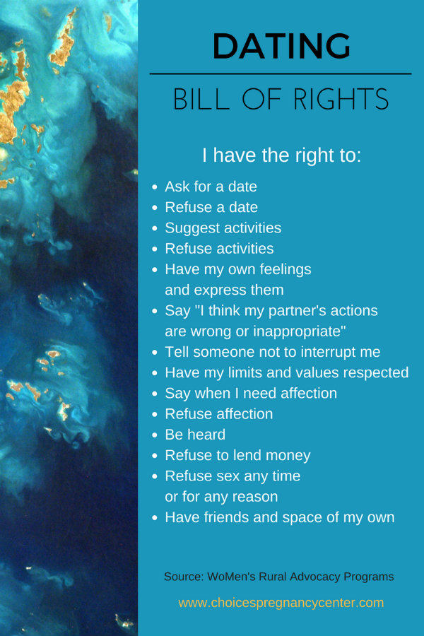 The Dating Bill of Rights reminds you that you deserve to be treated right by your partner.
