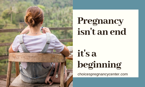Pregnancy isn't an end to all your hopes and dreams. It's the beginning of new ones.